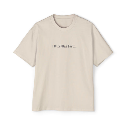 Graphic Tee — "I Once Was Lost, But Now I'm Found" Oversized Inspirational T-Shirt