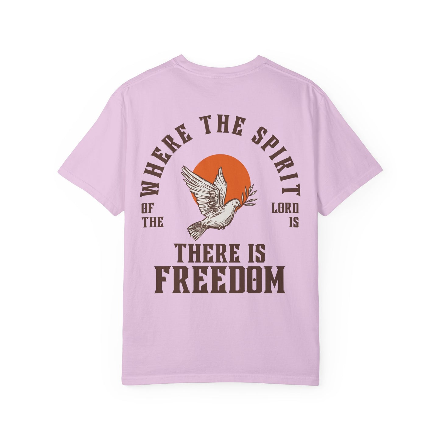 Where the Spirit of The Lord is= Freedom