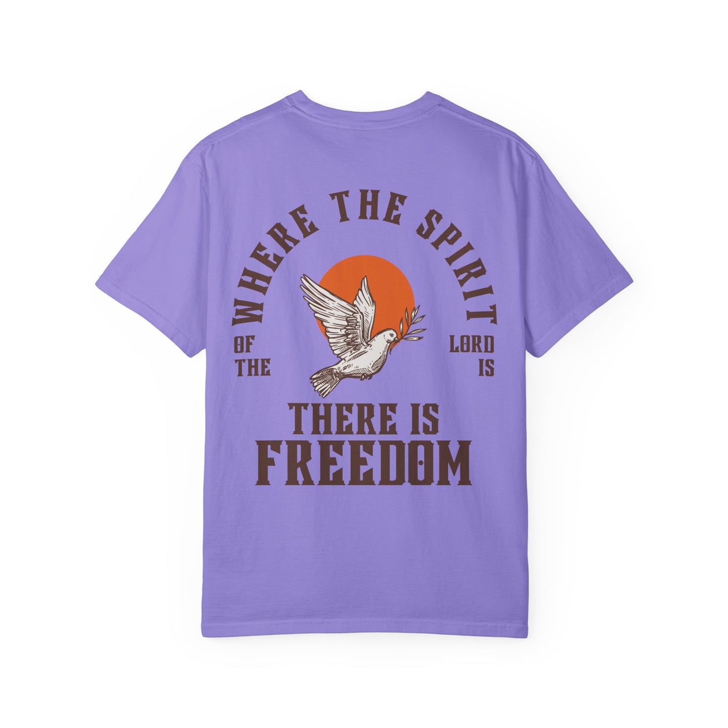 Where the Spirit of The Lord is= Freedom