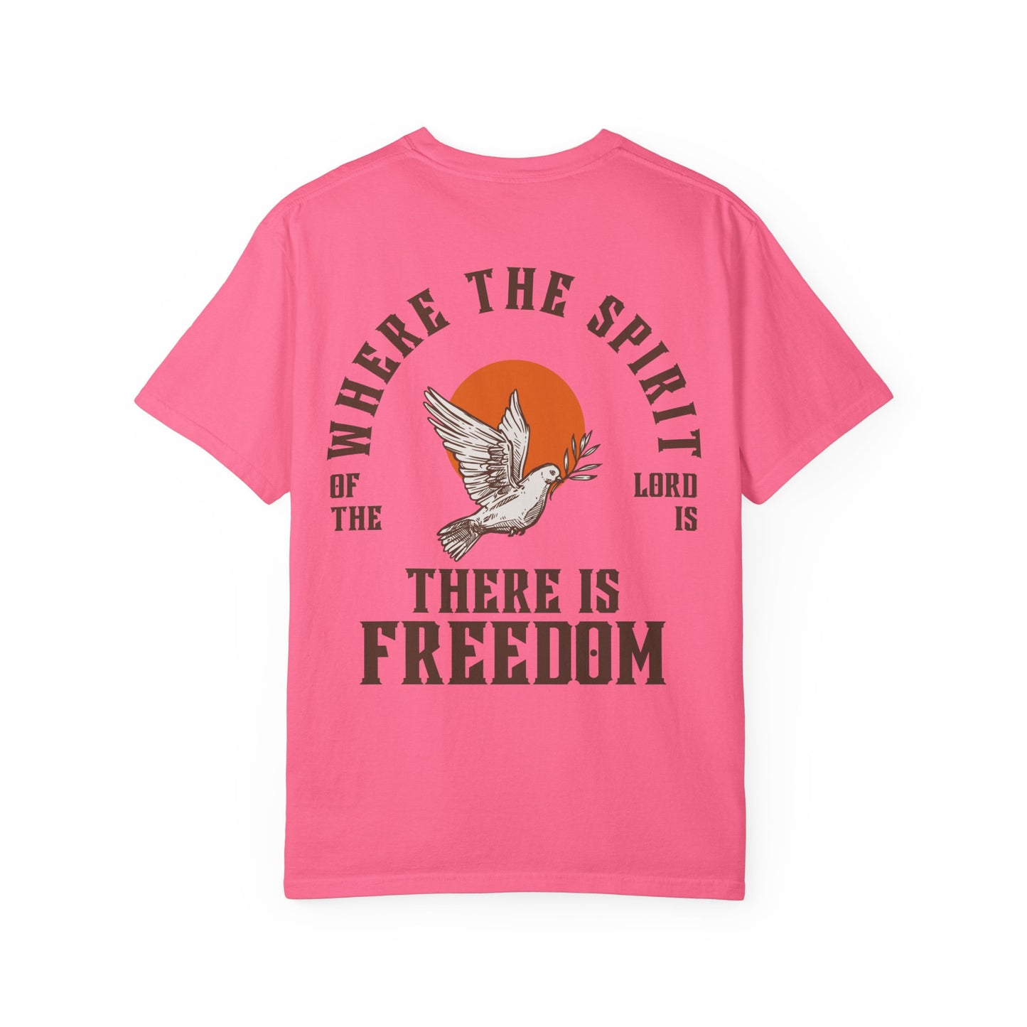 Where the Spirit of The Lord is= Freedom